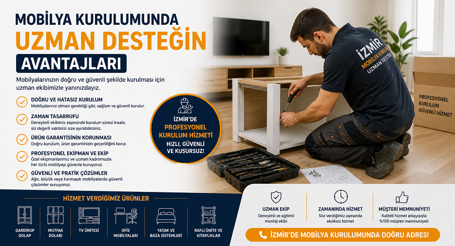Mobilya Kurulumunda Uzman Desteğin Avantajları